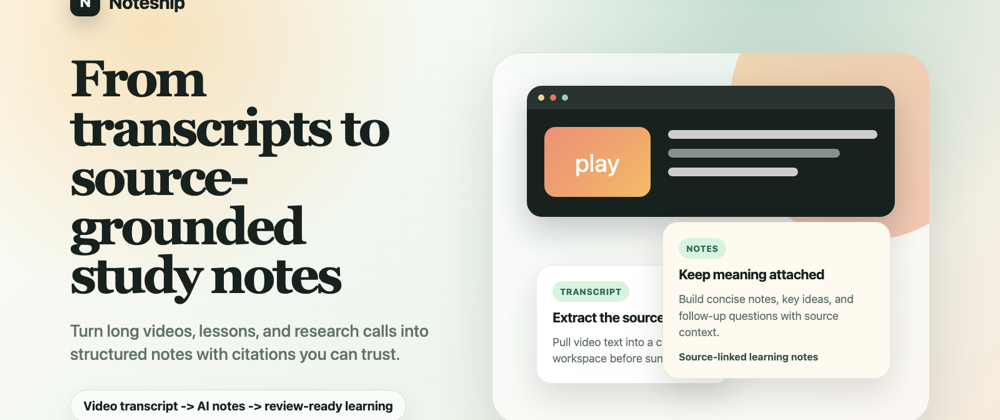 Cover image for From YouTube Transcript Prompts to Source-Grounded AI Notes