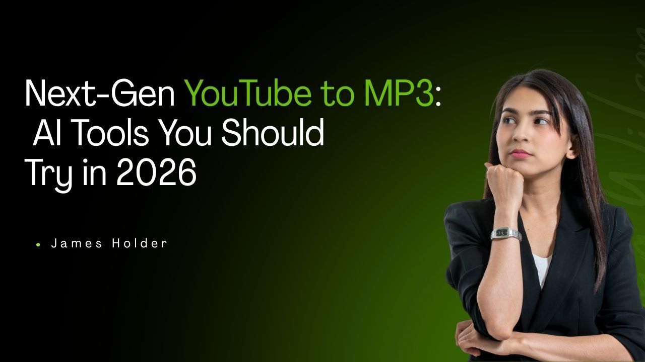Cover image for Next-Gen YouTube to MP3: AI Tools You Should Try in 2026