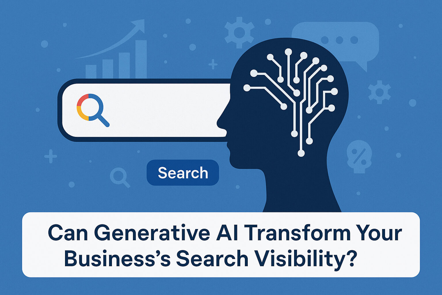 Cover image for Can Generative AI Transform Your Business’s Search Visibility?